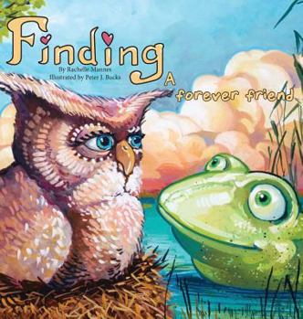 Hardcover Finding a Forever Friend Book
