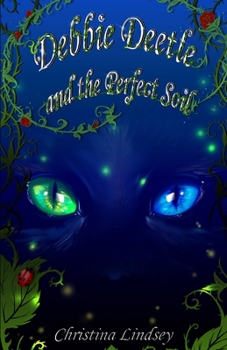 Paperback Debbie Deetle and the perfect soil Book