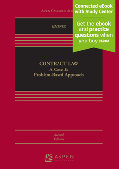 Hardcover Contract Law: A Case and Problem Based Approach [Connected eBook with Study Center] Book