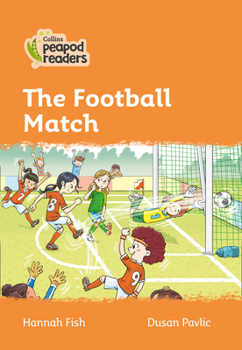 Paperback The Football Match: Level 4 Book