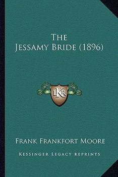 The Jessamy Bride