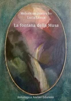 Paperback La fontana della Musa [Italian] Book