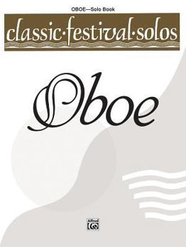Paperback Classic Festival Solos (Oboe), Vol 1: Solo Book