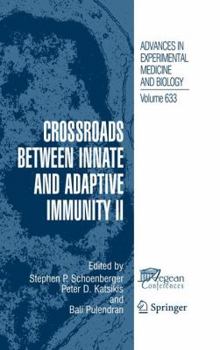 Paperback Crossroads Between Innate and Adaptive Immunity II Book