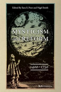 Paperback Mysticism and Reform, 1400-1750 Book