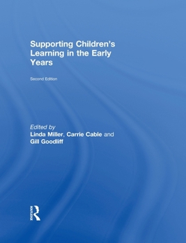 Hardcover Supporting Children's Learning in the Early Years Book