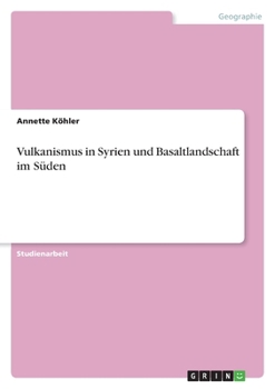 Paperback Vulkanismus in Syrien und Basaltlandschaft im Süden [German] Book