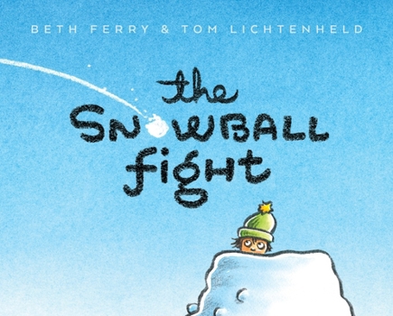 Hardcover The Snowball Fight Book