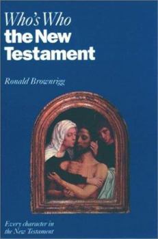 Paperback Who's Who in the New Testament Book