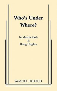 Paperback Who's Under Where? Book
