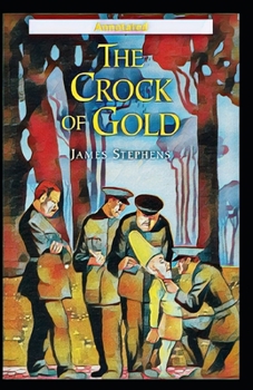 Paperback The Crock of Gold Annotated Book