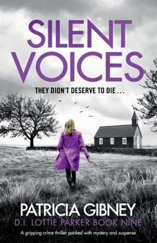 Paperback Silent Voices: A gripping crime thriller packed with mystery and suspense Book