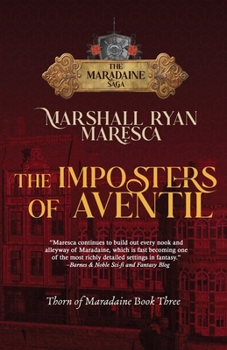 The Imposters of Aventil (Maradaine Saga: Thorn of Maradaine)
