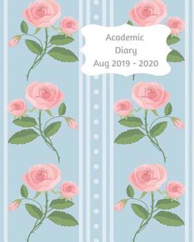 Paperback Academic Diary Aug 2019-2020: 8x10 day to a page academic year diary, hourly appointments and space for notes on each page. Perfect for teachers, st Book