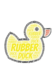 Rubber Duck: Notebook, Journal | Lined Paper | 120 Pages DIN A5 (6 x 9") | Notes, Drawings, Planer, Diary, Organization | Word Cloud Present
