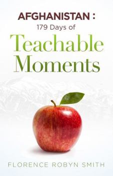 Paperback Afghanistan: 179 Days of Teachable Moments Book