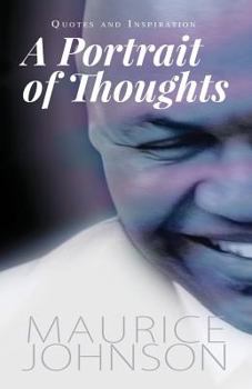 Paperback A Portrait of Thoughts: Quotes and Inspiration Book