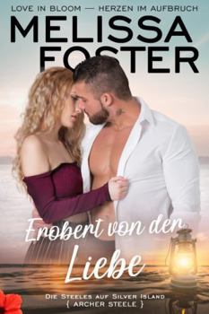 Erobert von der Liebe: Archer Steele (Die Steeles auf Silver Island)