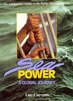 Paperback Sea Power: A Global Journey Book