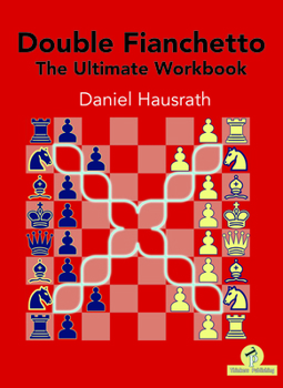 Paperback Double Fianchetto - The Ultimate Workbook Book