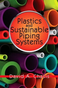 Paperback Plastics and Sustainable Piping Systems Book