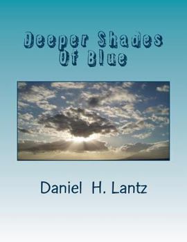 Paperback Deeper Shades Of Blue Book
