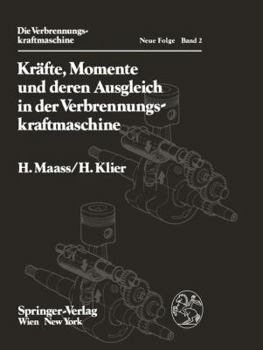 Paperback Kräfte, Momente Und Deren Ausgleich in Der Verbrennungskraftmaschine [German] Book