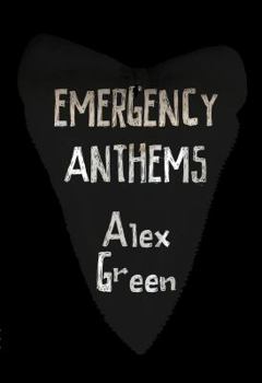 Paperback Emergency Anthems Book