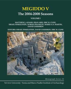 Hardcover Megiddo V: The 2004-2008 Seasons: The 2004-2008 Seasons Book