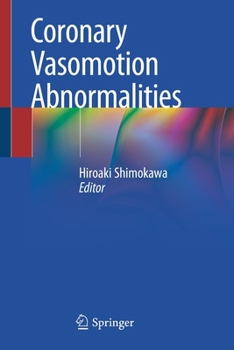 Paperback Coronary Vasomotion Abnormalities Book