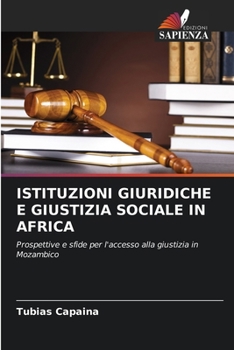 Istituzioni Giuridiche E Giustizia Sociale in Africa (Italian Edition)