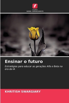 Ensinar o futuro (Portuguese Edition)