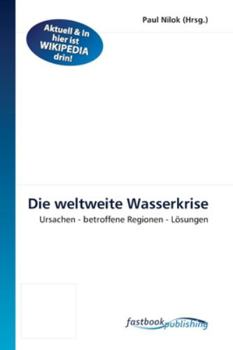 Paperback Die weltweite Wasserkrise [German] Book