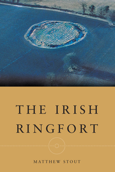 Paperback The Irish Ringfort Book