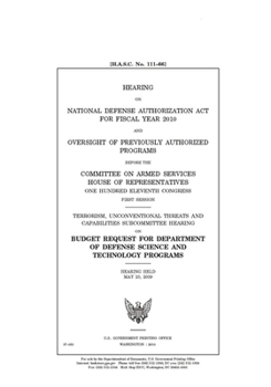 Paperback Hearing on National Defense Authorization Act for Fiscal Year 2010 and oversight of previously authorized programs Book
