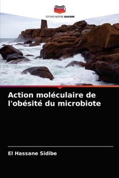 Paperback Action moléculaire de l'obésité du microbiote [French] Book