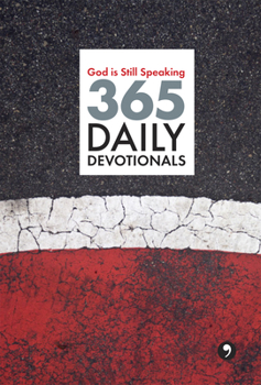 Mass Market Paperback God Is Still Speaking: 365 Daily Devotionals Book