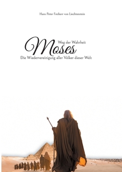 Paperback Moses: Weg der Wahrheit [German] Book
