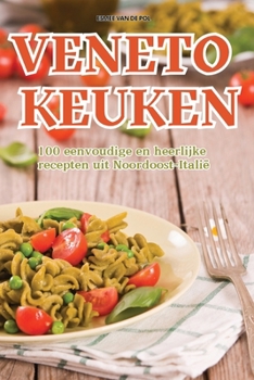 Paperback Veneto Keuken [Dutch] Book