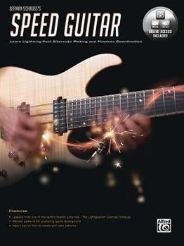 Paperback German Schauss's Speed Guitar: Learn Lightning Fast Alternate Picking and Coordination, Book & Online Video/Audio Book