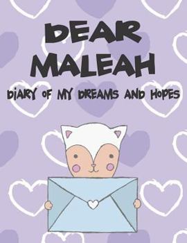 Dear Macy, diary of my dreams and hopes: A Girl's Thoughts