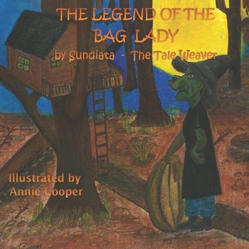 Paperback The Legend of the Bag Lady Book