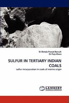 Paperback Sulfur in Tertiary Indian Coals Book
