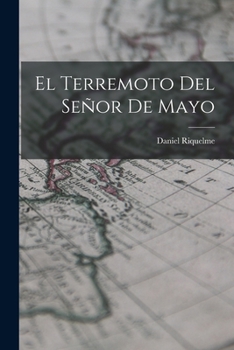 Paperback El Terremoto Del Señor De Mayo [Spanish] Book