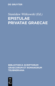 Hardcover Epistulae Privatae Graecae [Greek, Ancient (To 1453)] Book