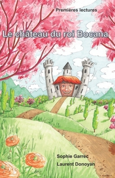 Paperback Le château du roi Bocana [French] Book