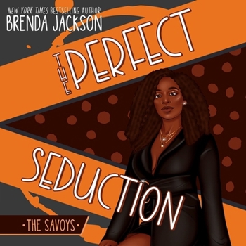 The Perfect Seduction (Savoys)