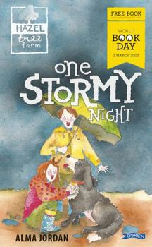 Paperback Hazel Tree Farm: One Stormy Night: World Book Day 2023 Book