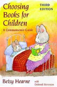 Paperback Choosing Books for Children: A Commonsense Guide Book