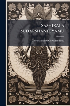 Paperback Sashikala Sudarshaneeyamu [Telugu] Book
